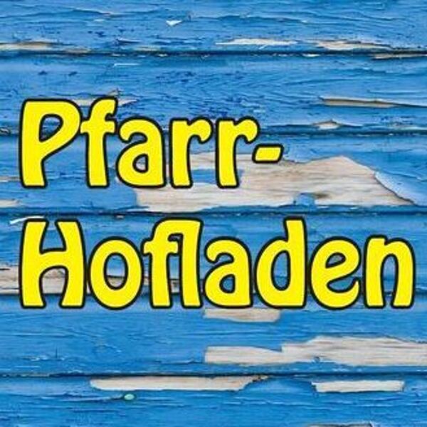 Team 'Pfarr-Hofladen' / © Pfarrgemeinde Dörnbach Team 'Pfarr-Hofladen'