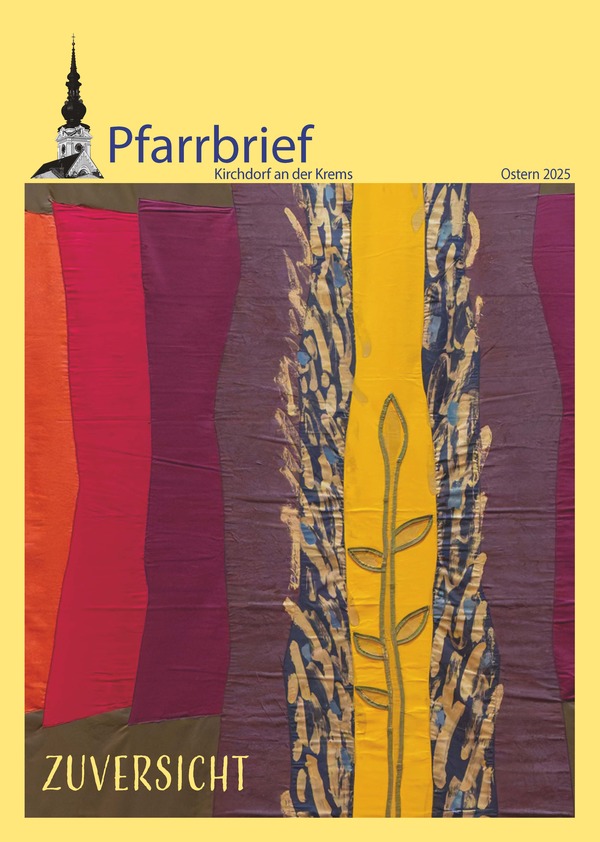 Pfarrbrief Ostern der Pfarre Kirchdorf an der Krems